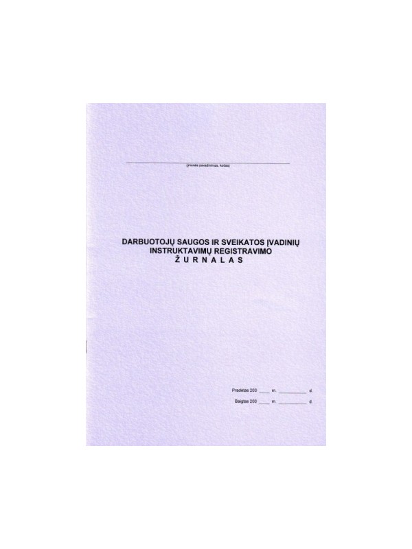 Darbuotojų saugos ir sveikatos įvadinių instruktavimų registracijos žurnalas, A4 (24)  0720-026